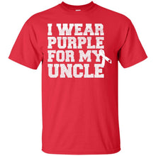 Load image into Gallery viewer, I Wear Purple For My Uncle - Alzheimer's Awareness T-Shirt