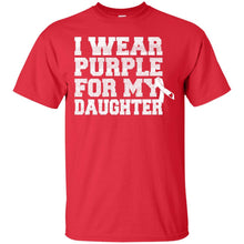 Load image into Gallery viewer, I Wear Purple For My Daughter - Alzheimer's Awareness T-Shirt