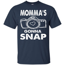 Load image into Gallery viewer, Momma's Gonna Snap T-Shirt