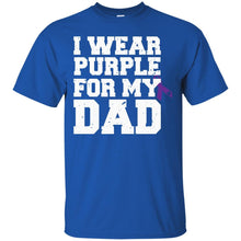 Load image into Gallery viewer, I Wear Purple For My Dad - Alzheimer's Awareness T-Shirt