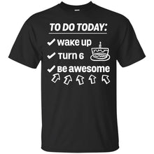 Load image into Gallery viewer, 6th Birthday T-Shirt
