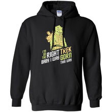 Load image into Gallery viewer, I'm On The Right Trek Baby I Was Gorn This Way Tshirt T-Shirt