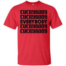 Load image into Gallery viewer, Everybody T-Shirt