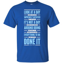 Load image into Gallery viewer, Lab No. 4 Look At A Day When Margaret Thatcher Inspirational Quote T-Shirt