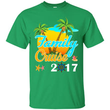 Load image into Gallery viewer, Family Cruise 2017 T-Shirt
