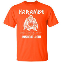 Load image into Gallery viewer, Harambe Was An Inside Job T-Shirt