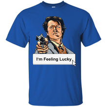 Load image into Gallery viewer, I'm Feeling Lucky T-Shirt
