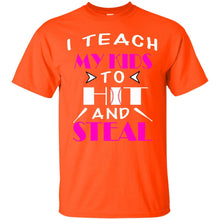 Load image into Gallery viewer, I Teach My Kids to Hit and Steal T-Shirt