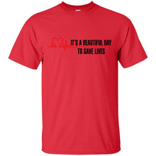 Load image into Gallery viewer, Grey's Anatomy - "It's a beautiful day to save lives!" T-Shirt