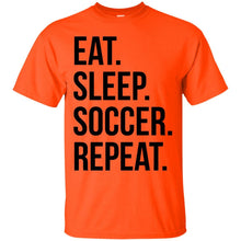 Load image into Gallery viewer, eat sleep soccer repeat T-Shirt