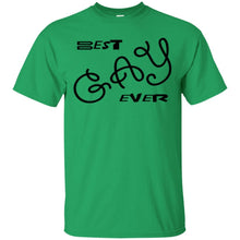 Load image into Gallery viewer, best gay ever T-Shirt