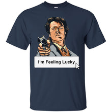 Load image into Gallery viewer, I'm Feeling Lucky T-Shirt