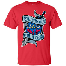 Load image into Gallery viewer, Holding Out For A Hero T-Shirt