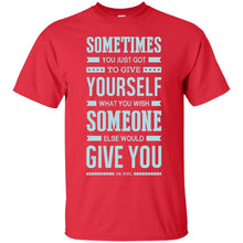 Load image into Gallery viewer, Lab No. 4 Sometimes You Just Dr. Phil Motivational Quote T-Shirt
