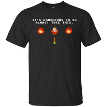 Load image into Gallery viewer, Dangerous T-Shirt