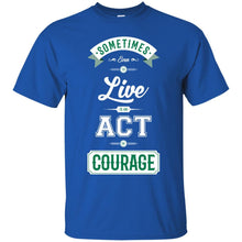Load image into Gallery viewer, Lab No. 4 Sometimes Even Seneca Inspirational Quote T-Shirt