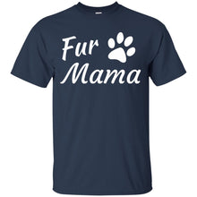 Load image into Gallery viewer, Fur Mama T-Shirt