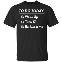 Load image into Gallery viewer, 17th Birthday T-Shirt