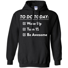 Load image into Gallery viewer, 15th Birthday T-Shirt