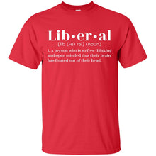 Load image into Gallery viewer, Liberal Definition T-Shirt