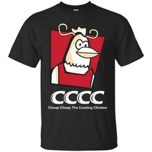 Load image into Gallery viewer, Cheap Cheap The Cooking Chicken T-Shirt