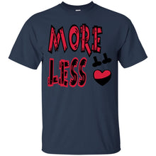 Load image into Gallery viewer, more sex less love gay T-Shirt