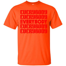 Load image into Gallery viewer, Everybody T-Shirt