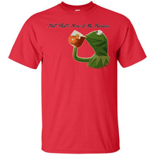 Load image into Gallery viewer, But that's none of my business... T-Shirt