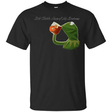 Load image into Gallery viewer, But that's none of my business... T-Shirt