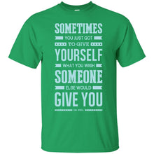 Load image into Gallery viewer, Lab No. 4 Sometimes You Just Dr. Phil Motivational Quote T-Shirt