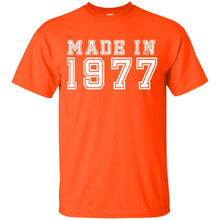 Load image into Gallery viewer, Made in 1977 T-Shirt