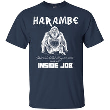 Load image into Gallery viewer, Harambe Was An Inside Job T-Shirt