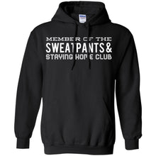 Load image into Gallery viewer, Funny "Member of the Sweatpants and Staying Home Club" T-Shirt