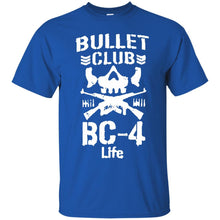 Load image into Gallery viewer, Bullet Club Bc - 4 Life T-Shirt