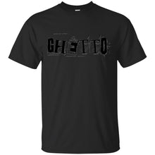 Load image into Gallery viewer, ghetto T-Shirt