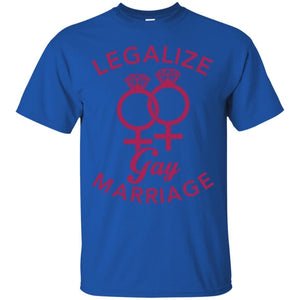 Legalize Gay Marriage - Lesbian T-Shirt