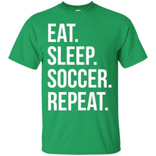 Load image into Gallery viewer, eat sleep soccer repeat T-Shirt