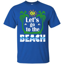 Load image into Gallery viewer, Let's go to the Beach T-Shirt