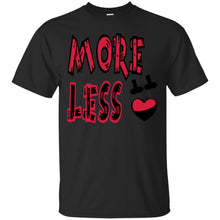 Load image into Gallery viewer, more sex less love gay T-Shirt