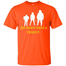 Load image into Gallery viewer, Anybody want a peanut T-Shirt