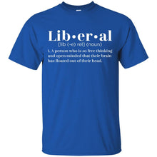 Load image into Gallery viewer, Liberal Definition T-Shirt