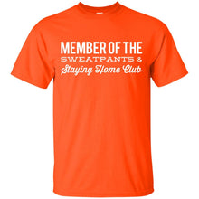 Load image into Gallery viewer, Funny "Member of the Sweatpants and Staying Home Club" T-Shirt