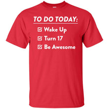 Load image into Gallery viewer, 17th Birthday T-Shirt